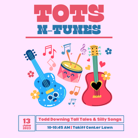 Tots-N-Tunes:Todd Downing Tall Tales and Silly Songs